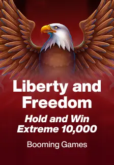 Liberty and Freedom Hold and Win Extreme 10,000